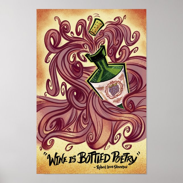 Wine is Bottled Poetry Poster (Front)