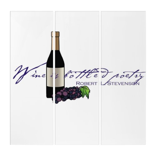 Wine Is Bottled Poetry Quote Triptych