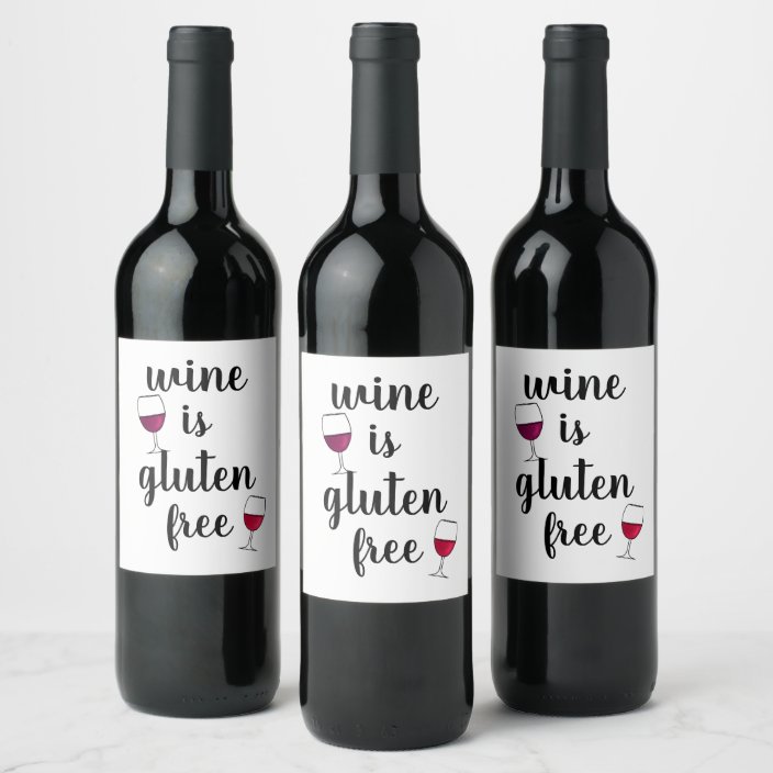 Wine is Gluten Free Wine Label | Zazzle.com