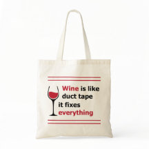 Wine is like duct tape, it fixes everything