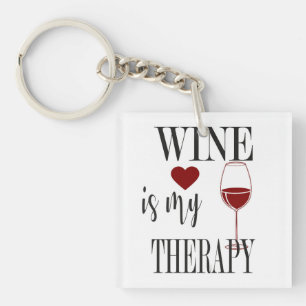 Wine Is My Therapy Keychain