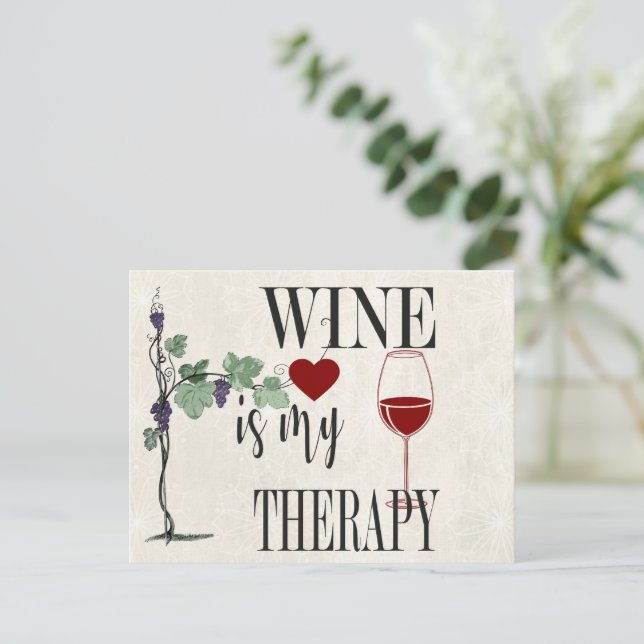 Wine Is My Therapy Postcard (Standing Front)