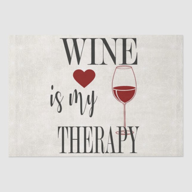 Wine Is My Therapy Tissue Paper (Front)