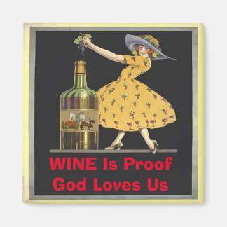 Wine Is Proof, edit text Magnet
