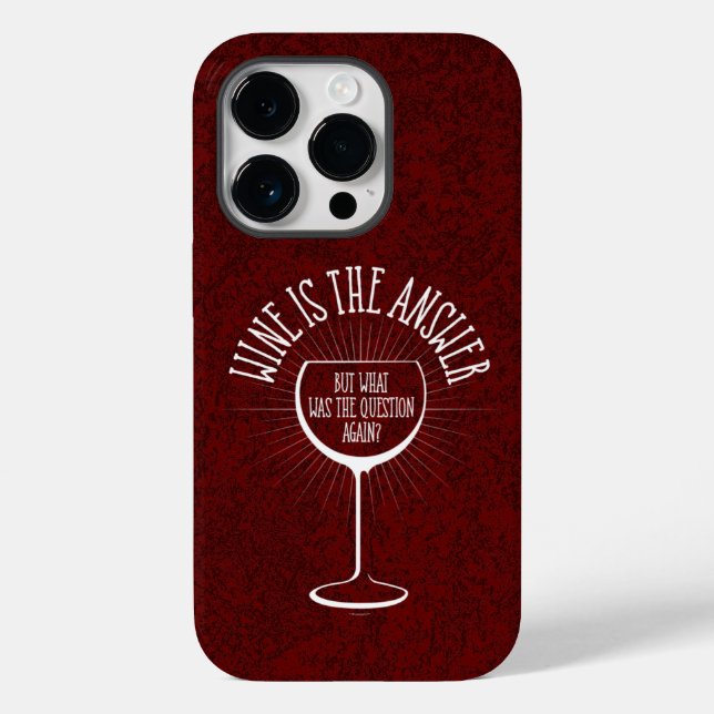 Wine Is The Answer Case-Mate iPhone Case (Back)