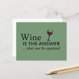 Wine is the answer funny wine quote holiday postcard