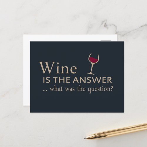 wine is the answer what was the question holiday postcard