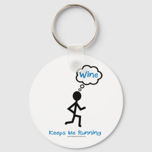 Wine - Keeps Me Running Keychain