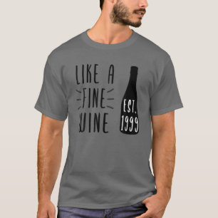 Wine Lover Bday Since 1999 Wine Bottle Funny Wine T-Shirt