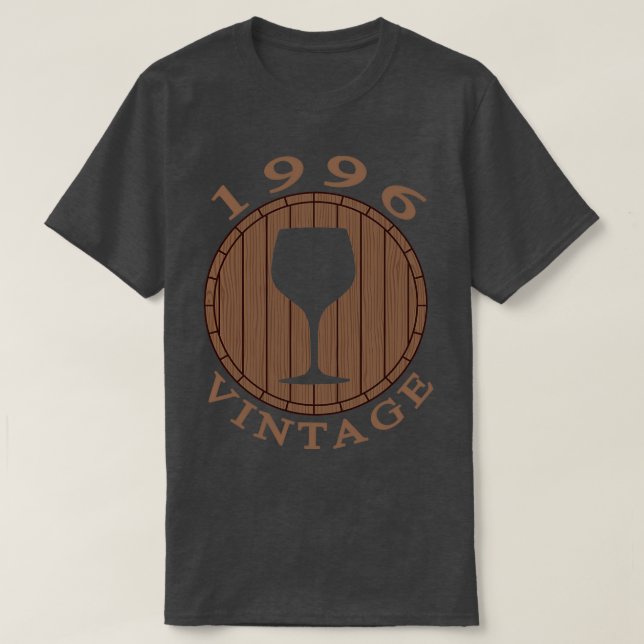 Wine Lover Birthday 1996 T-Shirt (Design Front)
