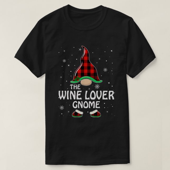 Wine Lover Gnome Buffalo Plaid Matching Family Chr T-Shirt (Design Front)