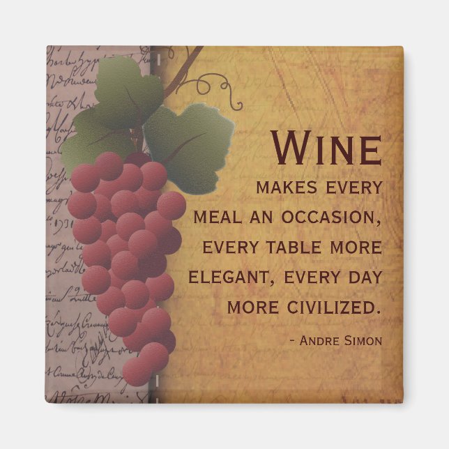 Wine Lover Red Grapes on the Vine with Quote Magnet (Front)