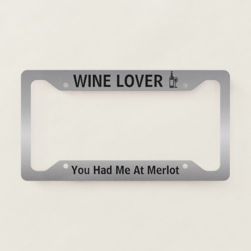 Wine Lover Silver License Plate Frame