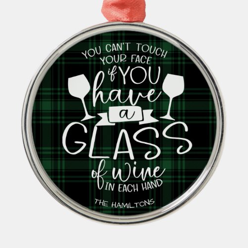 Wine Lovers Funny 2020 Covid Christmas Green Plaid Metal Ornament