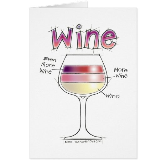 WINE, MORE WINE, EVEN MORE WINE CARDS (Front)