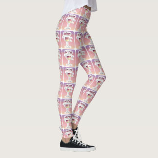 WINE, MORE WINE, EVEN MORE WINE LEGGINGS