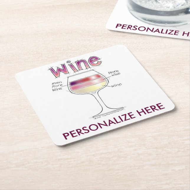 WINE, MORE WINE, EVEN MORE WINE SQUARE PAPER COASTER (Angled)
