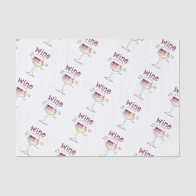 WINE, MORE WINE, EVEN MORE WINE TISSUE PAPER (Front)