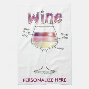 WINE, MORE WINE, EVEN MORE WINE TOWEL