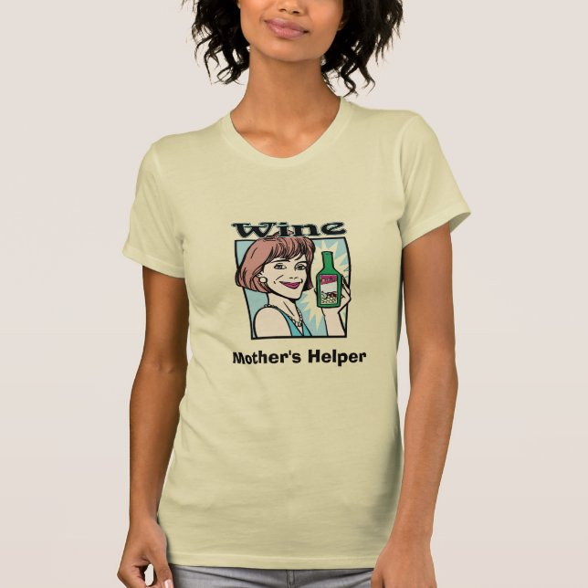 Wine Mother's Helper, edit text, T-Shirts (Front)