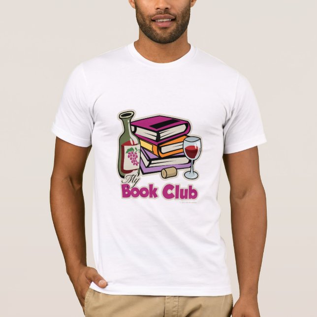 Wine: My Book Club T-Shirt (Front)