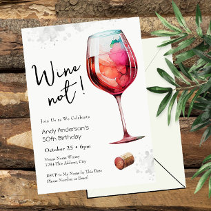 Wine Not 50th Birthday Invitation