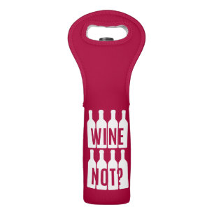 Wine not bag