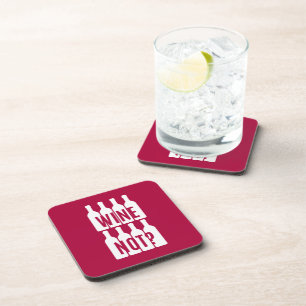 Wine not beverage coaster