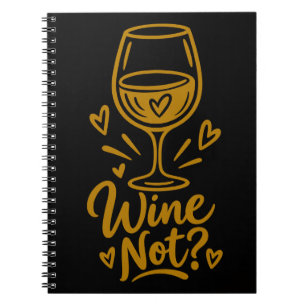 Wine Not Cute Wine Lover Gift D Men's Basic T-Shir Notebook