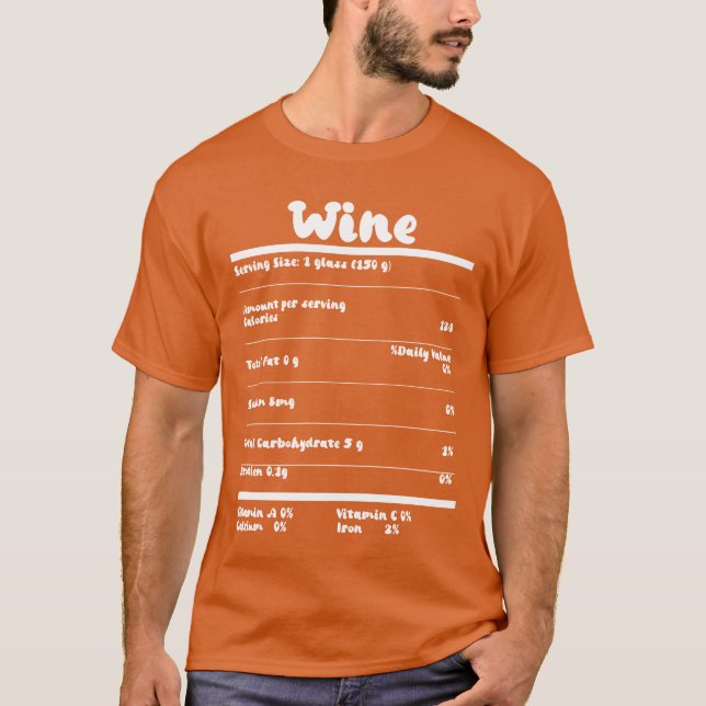 Wine Nutrition Facts Food Calories Holiday girl T-Shirt (Front)