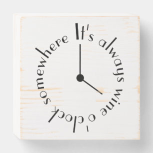 Wine O'Clock Somewhere Black and White Wooden Box Sign