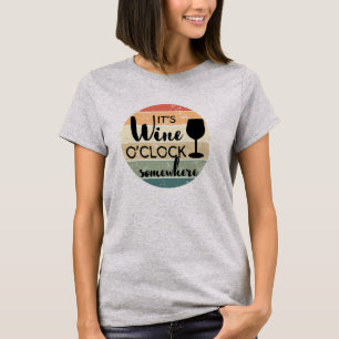 Wine O'Clock T-Shirt