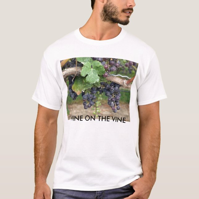 Wine on the Vine, WINE ON THE VINE T-Shirt (Front)