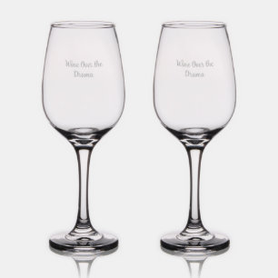 Wine Over the Drama - Wine Glass Set