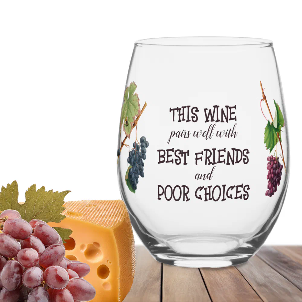 Wine Pairs Well Best Friends Funny