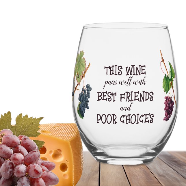 Wine Pairs Well Best Friends Funny  Stemless Wine Glass (Creator Uploaded)
