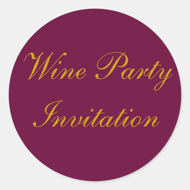 Wine Party Invitation Stickers - Two sizes (Front)
