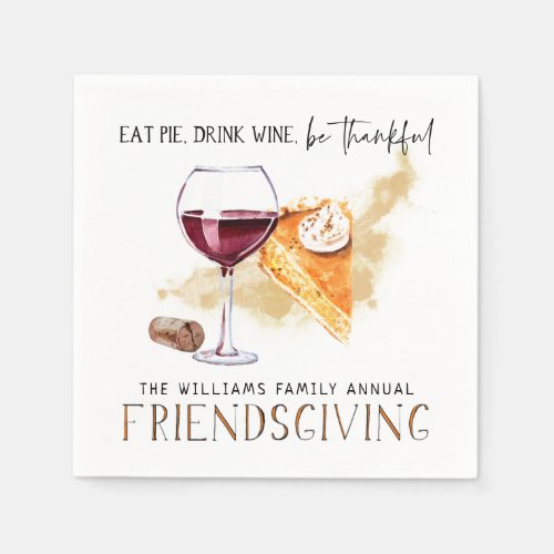 Wine  Pie  Friendsgiving Thanksgiving Party Napkins