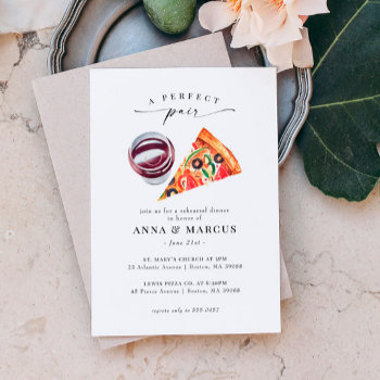 Wine & Pizza Perfect Pair Rehearsal Dinner Invitation by BohemianWoods at Zazzle