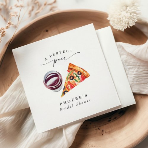 Wine  Pizza Perfect Pair Rehearsal Dinner Napkins