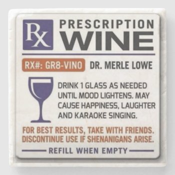 Wine Prescription Coaster by Dreamweaver_Gallery at Zazzle