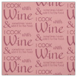Wine Quote custom color fabric
