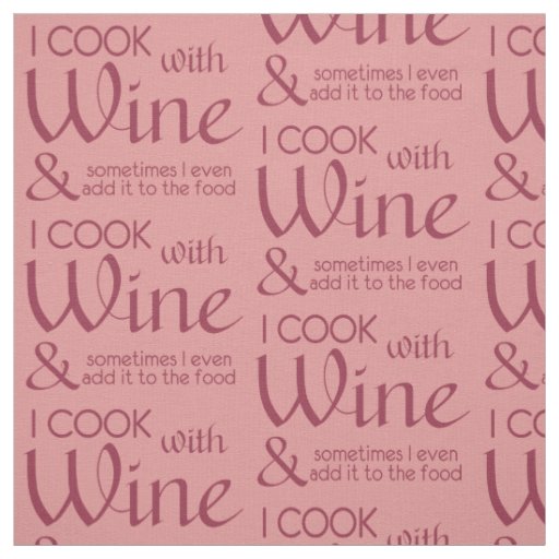 Wine Quote custom color fabric