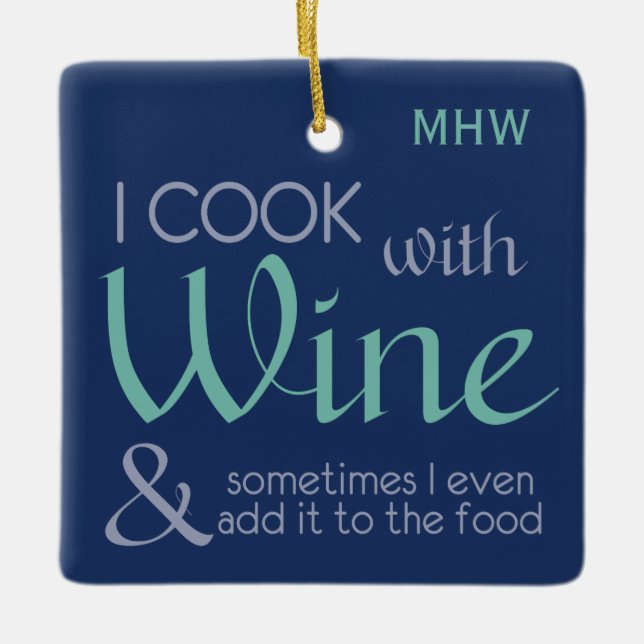 Wine Quote custom monogram ornaments (Front)
