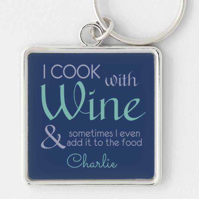 Wine Quote custom name key chain (Front)