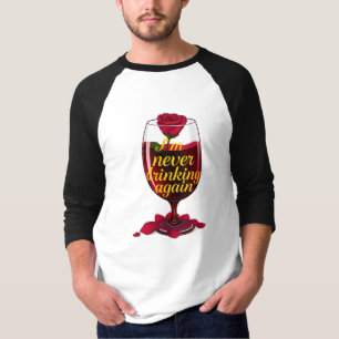 Wine Quote T-Shirt