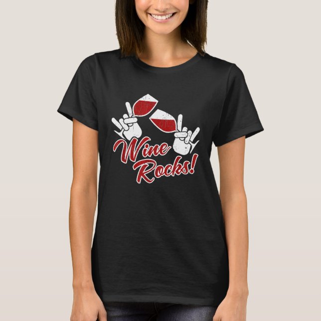 Wine Rocks Drinking Humor T-Shirt (Front)