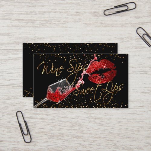 Wine Sips and Sweet lips Business Card