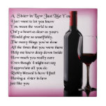 Wine Sister in Law Poem Tile<br><div class="desc">A great gift for a wine loving sister in law</div>