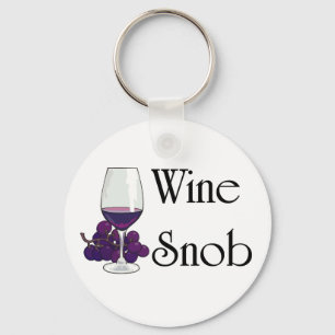 Wine Snob T-shirts and Gifts. Keychain